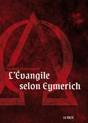 [Ciclo di Eymerich 10] • L'Evangile Selon Eymerich